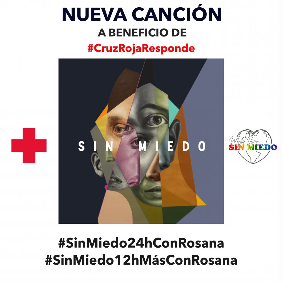 Rosana en colaboración con otros grandes artistas, lanza la nueva versión “Sin Miedo 2020” a favor de Cruz Roja.